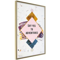 Arkiio Affisch Say Yes to Adventures [Poster] 20x30 Poster